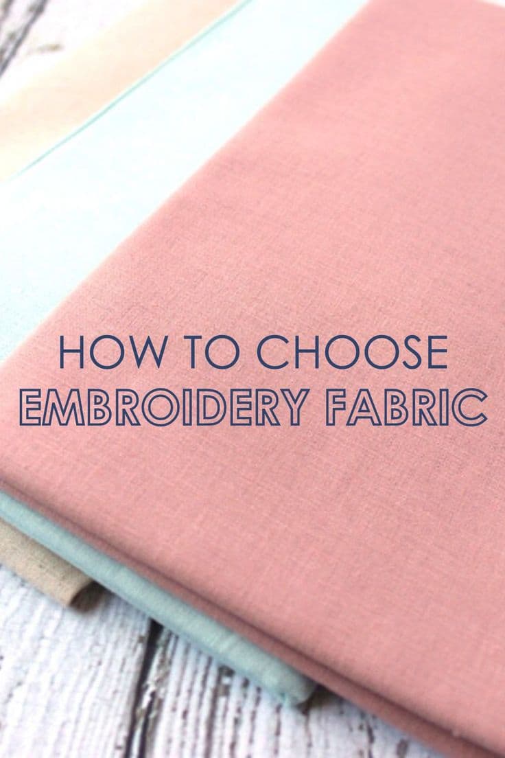 Choosing the Right Fabric for Embroidery